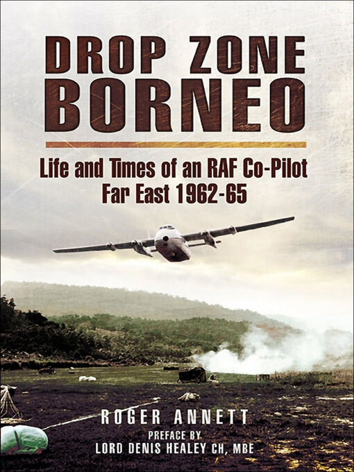 Title details for Drop Zone Borneo by Roger Annett - Available